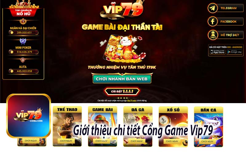 Giới thiệu chi tiết Cổng Game Vip79