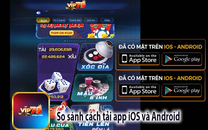 So sánh cách tải app iOS và Android